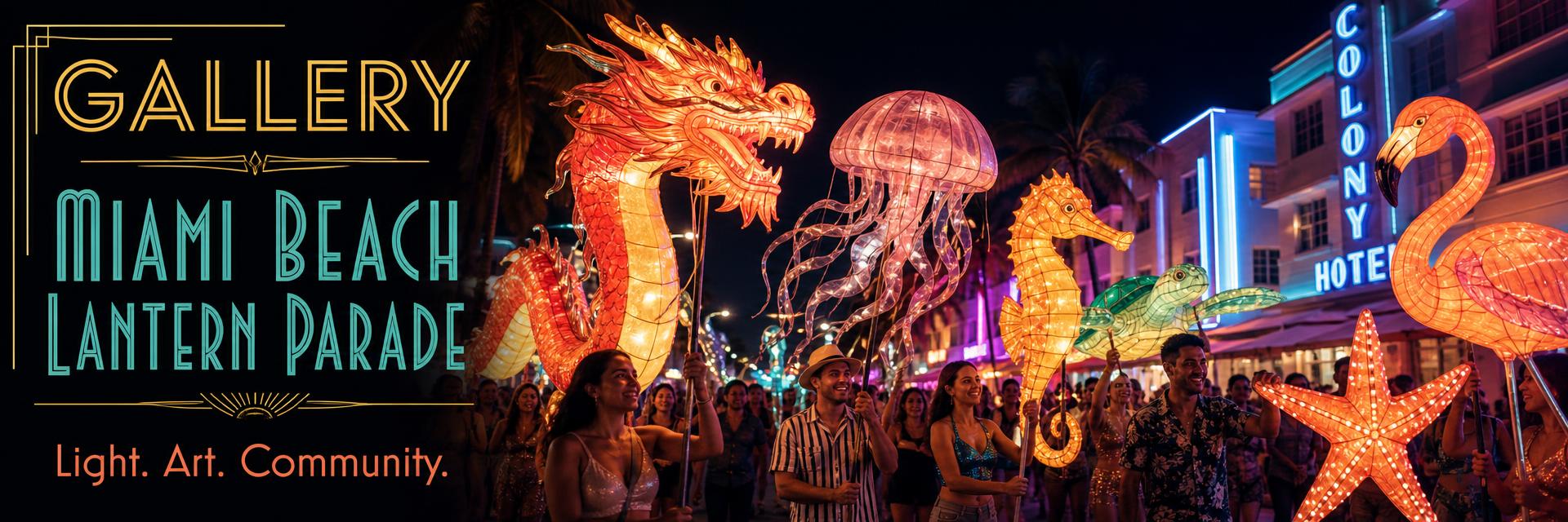 Miami Beach Lantern Parade gallery banner with dragon, jellyfish, seahorse, and coral lanterns along Ocean Drive
